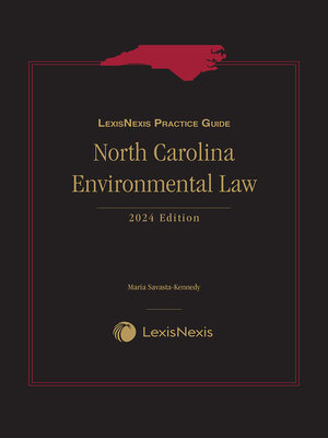 cover image of LexisNexis Practice Guide: North Carolina Environmental Law